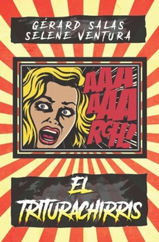 Paperback El Triturachirris [Spanish] Book
