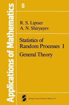 Hardcover Statistics of Random Processes I: General Theory Book