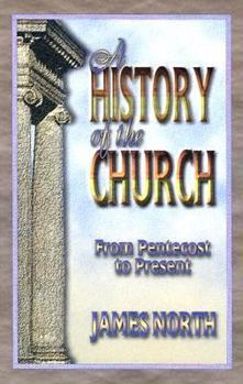 Paperback History of the Church from Pentecost to Present Book