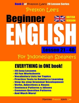 Paperback Preston Lee's Beginner English Lesson 21 - 40 For Indonesian Speakers (British) Book