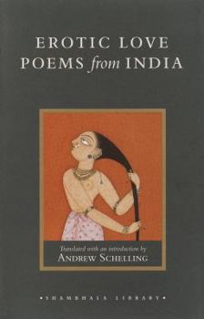 Hardcover Erotic Love Poems from India: Selections from the Amarushataka Book