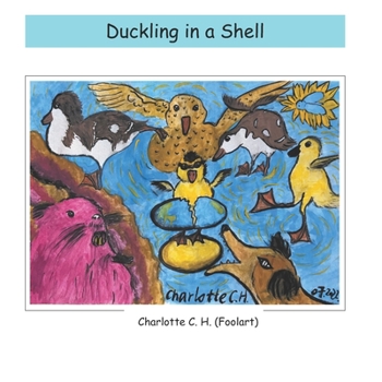 Paperback Duckling in a shell Book