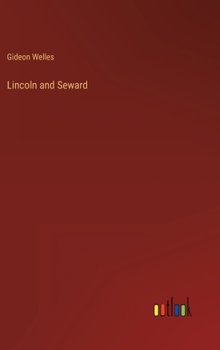 Hardcover Lincoln and Seward Book