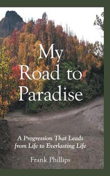 Hardcover My Road to Paradise Book