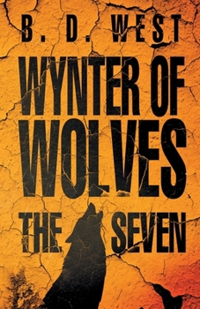 Paperback Wynter Of Wolves: The Seven Book
