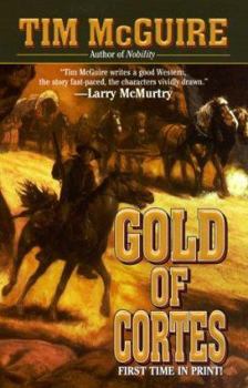 Mass Market Paperback Gold of Cortes Book
