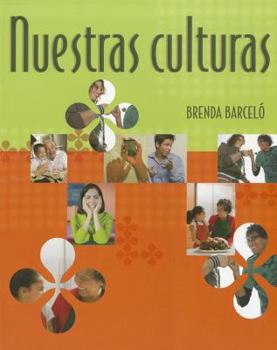 Paperback Nuestras Culturas: An Intermediate Course in Spanish Book