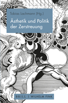 Paperback Asthetik Und Politik Der Zerstreuung [German] Book