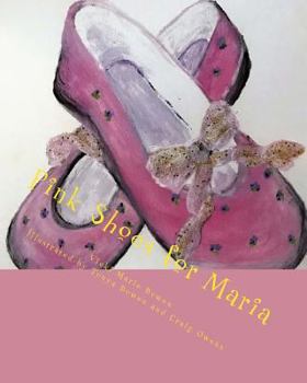 Paperback Pink Shoes for Maria: An Adoption Story Book