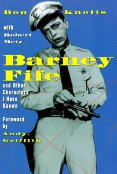 Paperback Barney Fife and Other Characters I Have Known Book
