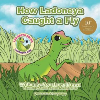 Paperback How Ladoneya Caught a Fly Book