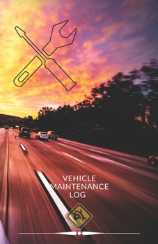 Paperback Vehicle Maintenance Log: With this service book you can quickly and efficiently repair various vehicles. Book