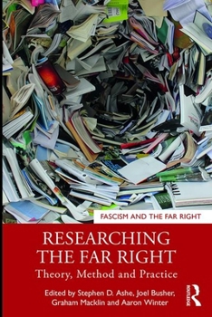 Paperback Researching the Far Right: Theory, Method and Practice Book