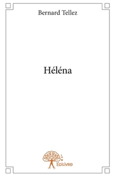 Héléna (French Edition)