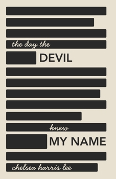The Day The Devil Knew My Name