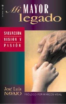 Paperback Mi mayor legado [Spanish] Book