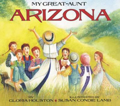 Hardcover My Great-Aunt Arizona Book