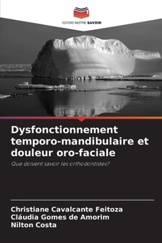 Paperback Dysfonctionnement temporo-mandibulaire et douleur oro-faciale [French] Book