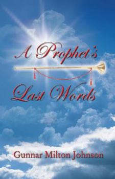 Paperback A Prophet's Last Words Book
