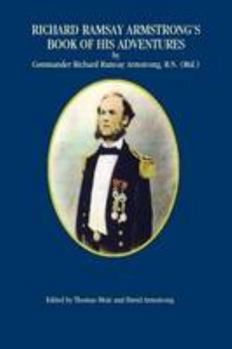 Richard Ramsay Armstrong's Book of his Adventures