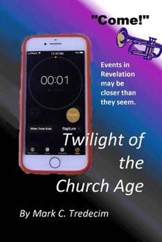 Paperback Twilight of the Church Age Book