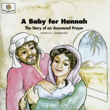 Paperback Baby for Hannah: God Loves Me Storybooks #16 Book