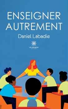 Paperback Enseigner autrement [French] Book