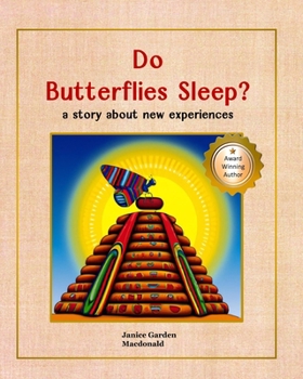 Paperback Do Butterflies Sleep? Book