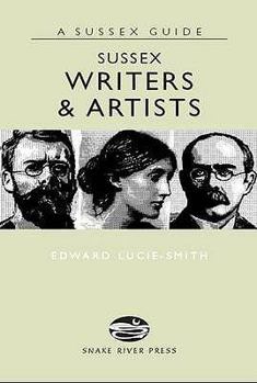 Sussex Writers & Artists (Sussex Guide)