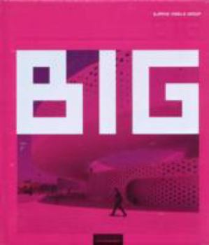 Hardcover Big - Bjarke Ingels Group Book