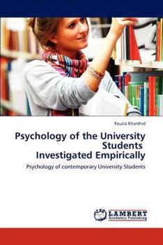 Paperback Psychology of the University Students Investigated Empirically Book