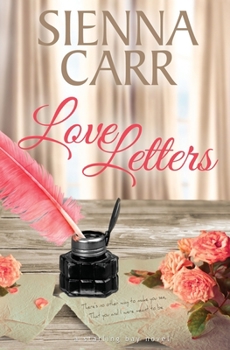 Love Letters - Book #3 of the Starling Bay