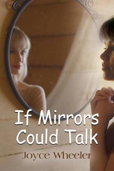 Paperback If Mirrors Could Talk Book