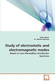 Paperback Study of electrostatic and electromagnetic modes Book