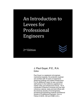 Paperback An Introduction to Levees for Professional Engineers Book