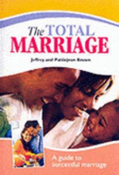 Hardcover Total Marriage: A Guide to Successful Marriage Book