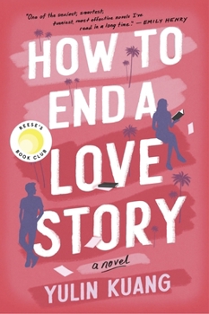 Paperback How to End a Love Story: A Reese's Book Club Pick Book