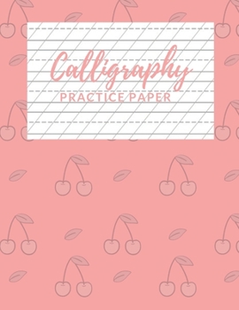 Paperback Calligraphy Practice Paper: Nifty Calligraphy & Hand Lettering Practice Notepad for Beginners, Slant Angle Lined Guide, Hand Lettering Workbook Fo Book