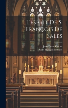 Hardcover L'esprit De S. François De Sales [French] Book