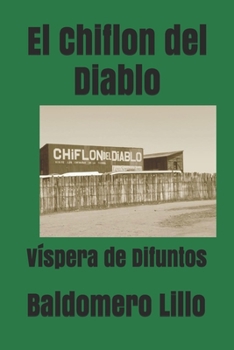 Paperback El Chiflon del Diablo: V?spera de Difuntos [Spanish] Book