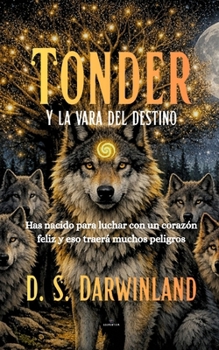 Paperback Tonder: Y la vara del destino [Spanish] Book