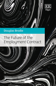 Hardcover The Future of the Employment Contract Book