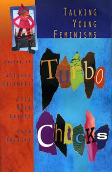 Paperback Turbo Chicks: Talking Young Feminisms Book