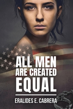 Paperback All Men Are Created Equal Book