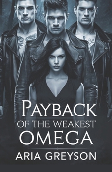 Payback Of The Weakest Omega