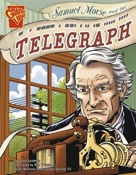 Paperback Samuel Morse and the Telegraph Book