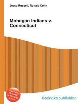 Paperback Mohegan Indians V. Connecticut Book