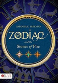 Paperback Zodiac and the Stones of Fire Book