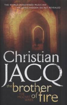 Mozart 3/Le frere du feu - Book #3 of the Mozart