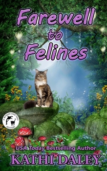 Paperback Farewell to Felines Book